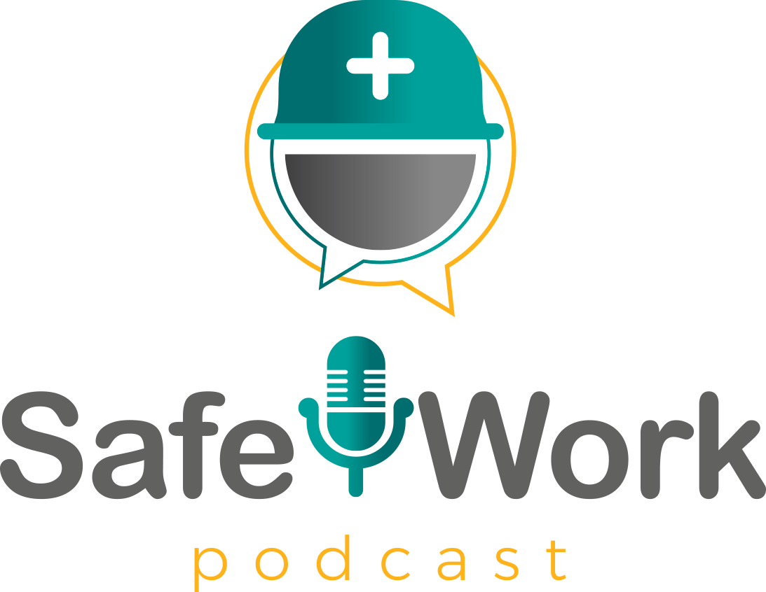 SafeWork Podcast
